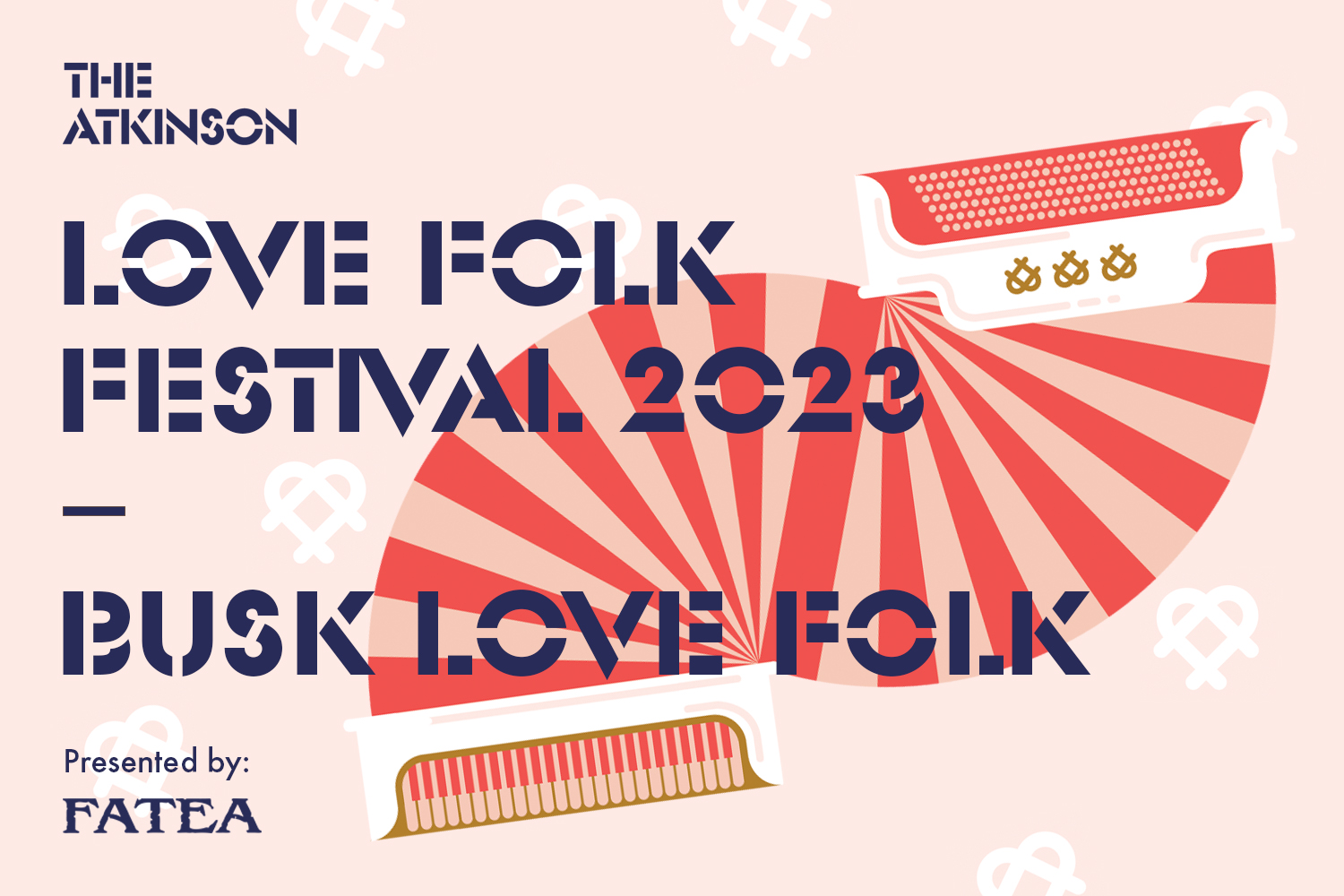 Love Folk Festival 2023 Busk Love Folk lineup announcedThe Atkinson
